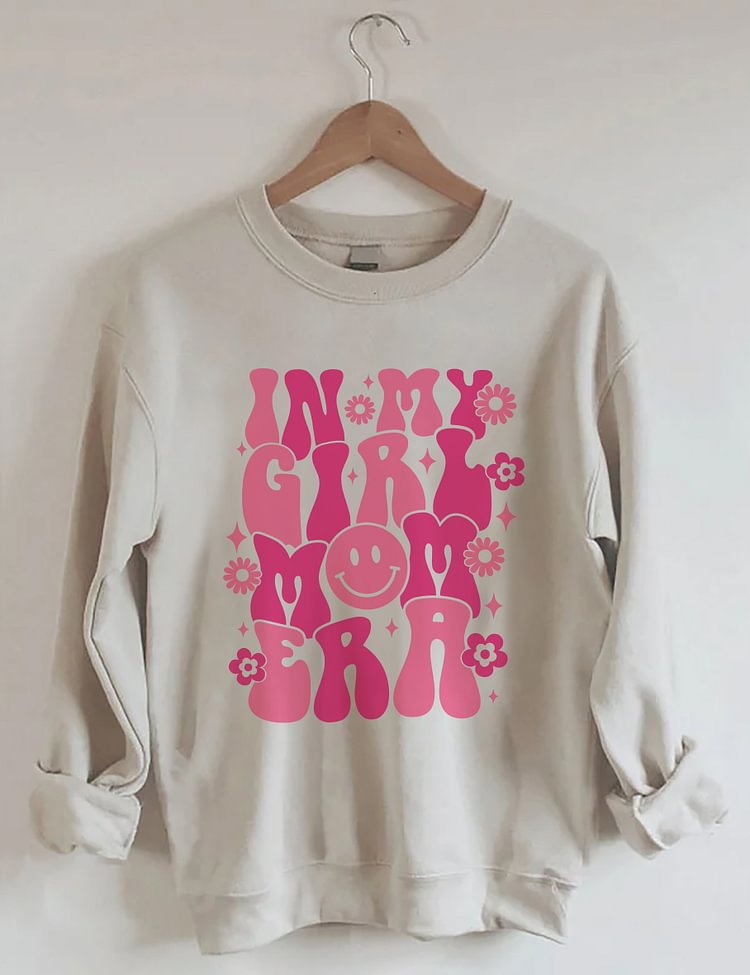 In My Girl Mom Era - Sweat-shirt à imprimé floral