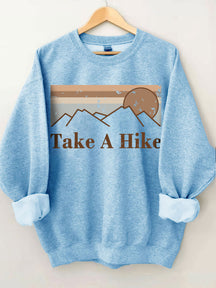 Faites une randonnée sweat-shirt