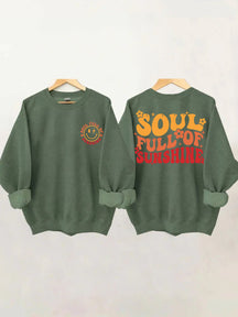 Sweat-shirt Soul Full Of Sunshine
