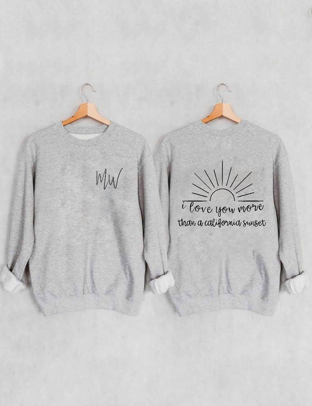 Sweat-shirt Je t'aime plus au coucher du soleil