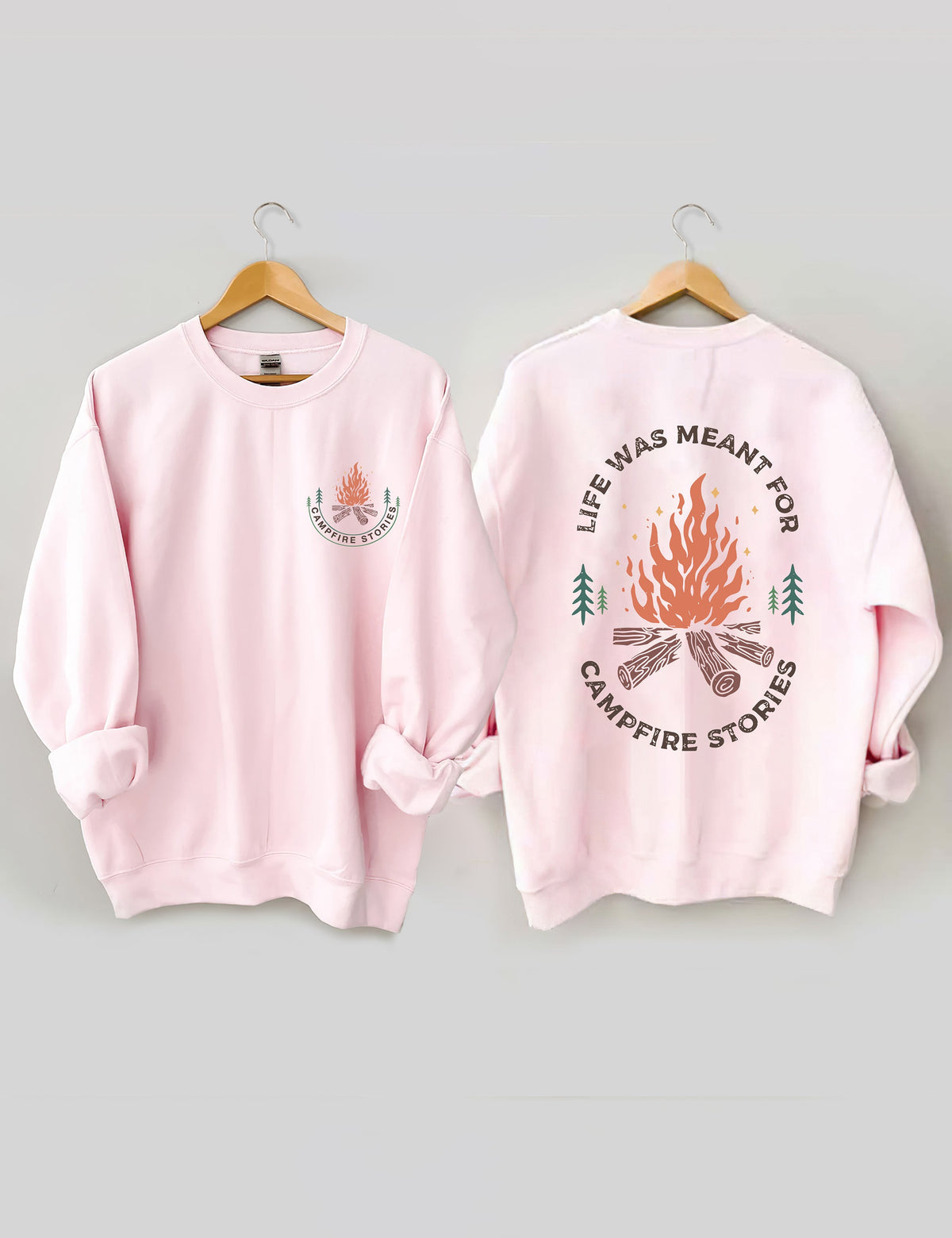 La vie était destinée aux histoires de feu de camp Sweatshirt