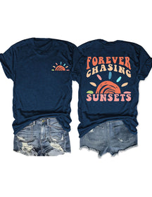T-shirt Pour toujours à la poursuite des couchers de soleil
