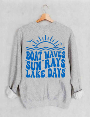 Boat Waves Sun Rays Lake Days Sweatshirt