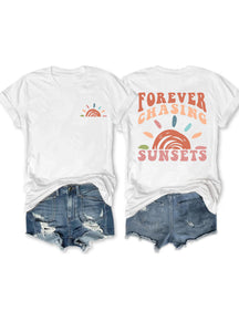 T-shirt Pour toujours à la poursuite des couchers de soleil