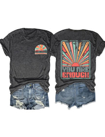 T-shirt Sunkissed, vous êtes assez