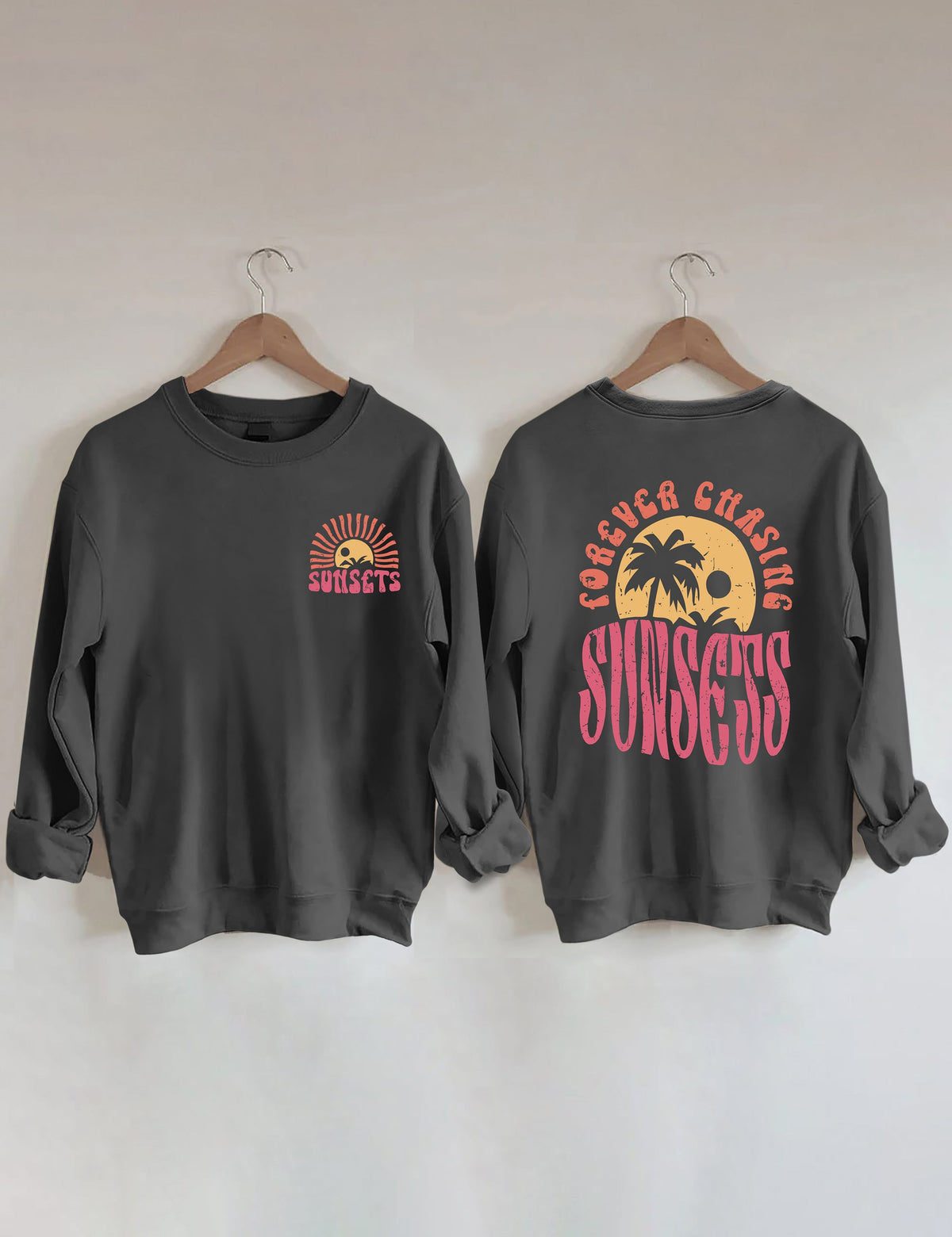 Sweat-shirt Forever Chasing Sunsets