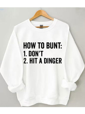 Comment Bunt Ne frappez pas un sweat-shirt de baseball Dinger
