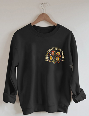 Sweat-shirt Cultiver des pensées positives