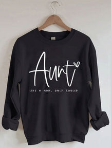 Tante comme une maman seulement Sweat-shirt plus frais 