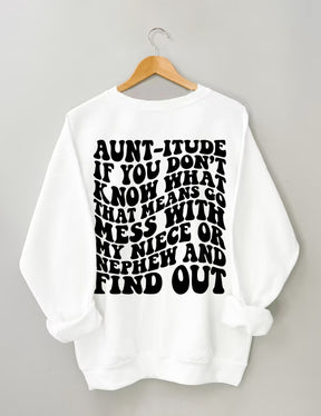 Tante-itude Sweatshirt