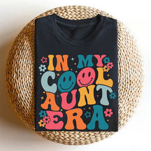 T-shirt tendance In My Cool Aunt Era