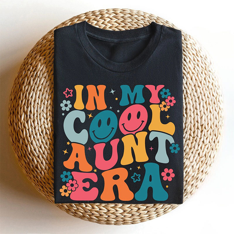T-shirt tendance In My Cool Aunt Era