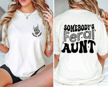 Lustiges Retro Somebodys Feral Tante T-Shirt