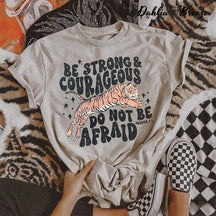 Soyez fort et courageux T-shirt