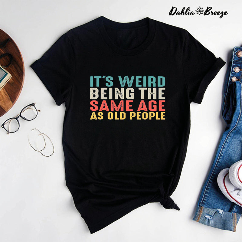 T-shirt Être du même âge