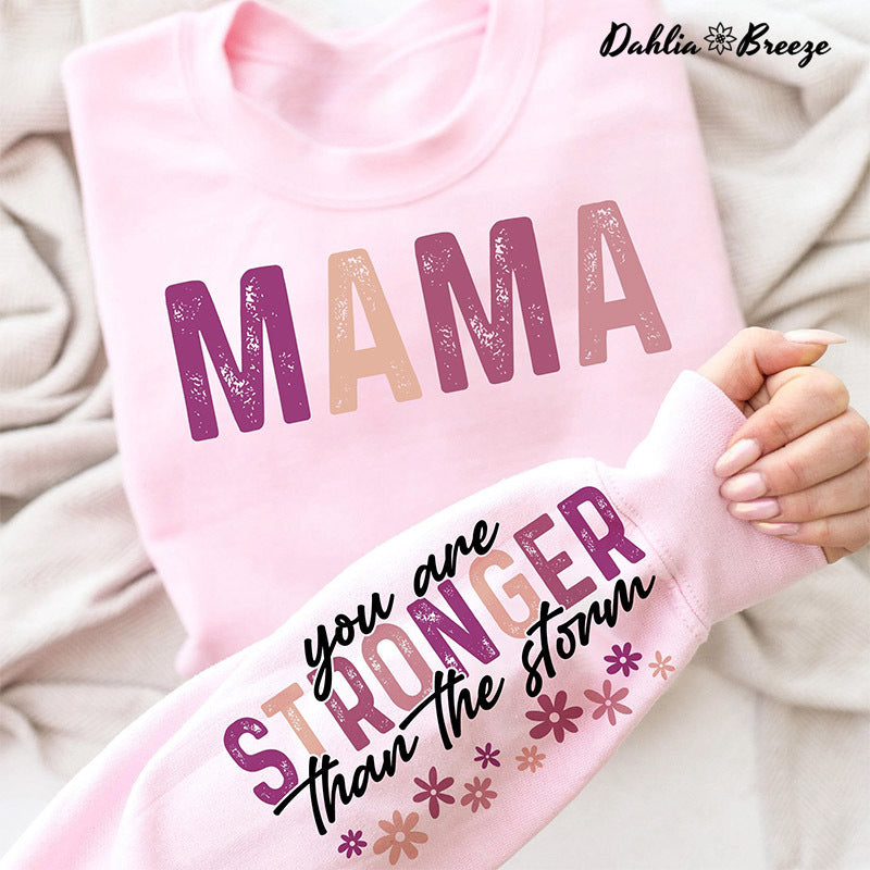 Sweat-shirt Maman plus forte que la tempête