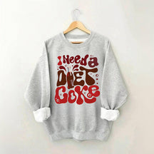 J’ai besoin d’un sweat-shirt Diet Coke