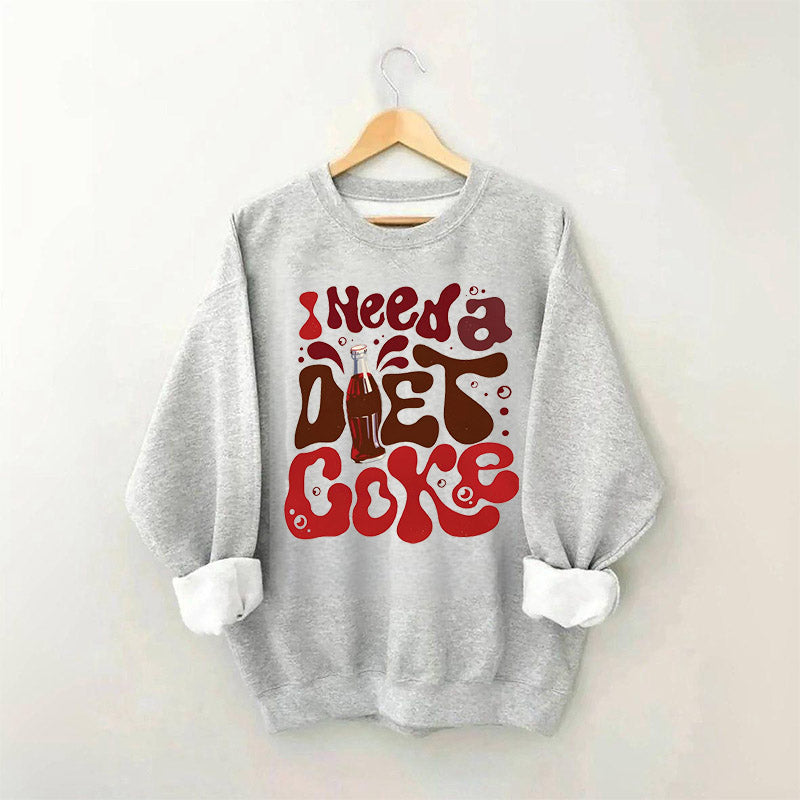 J’ai besoin d’un sweat-shirt Diet Coke