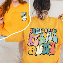 Sweat-shirt Feral Aunt Crewneck de quelqu’un