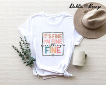 T-shirt C'est bien, je vais bien, tout va bien