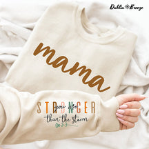 Maman plus forte que la tempête Sweat-shirt maman positive