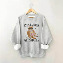 Même les méchants obtiennent un sweat-shirt Saddies