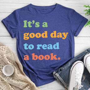 T-shirt col rond C'est une bonne journée pour lire un livre