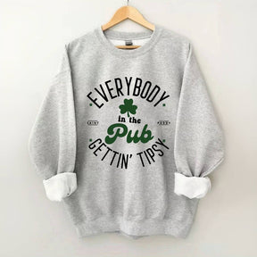 Jeder im Pub wird beschwipst Sweatshirt