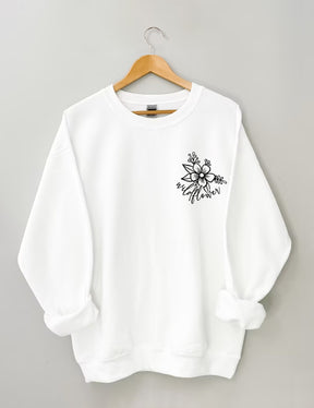 I Like Wildflowers Sweatshirt
