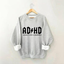 Sweat-shirt drôle TDAH