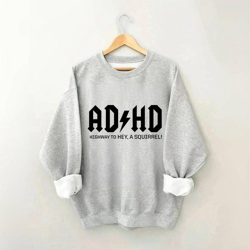 Sweat-shirt drôle TDAH