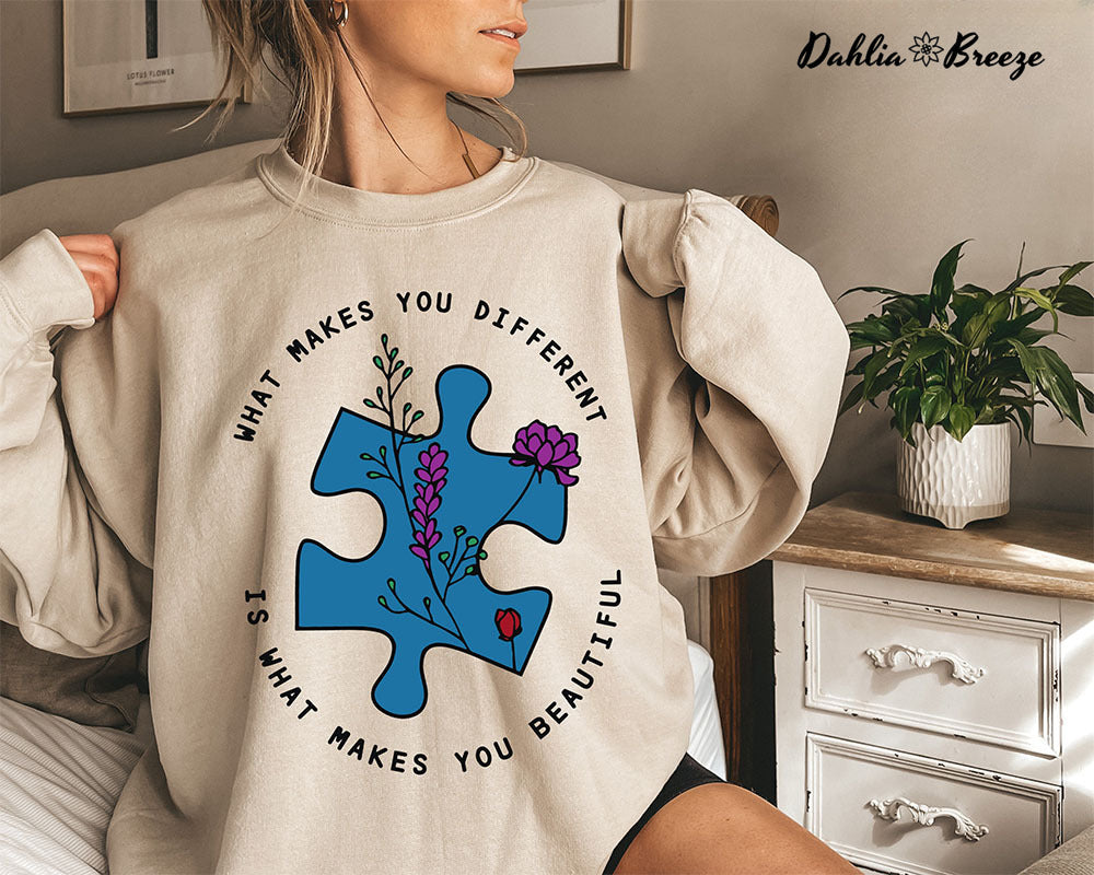 What Makes You Different Is What Makes You Beautiful Sweatshirt