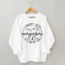 Je ne suis pas allé partout mais c'est sur ma liste Sweatshirt