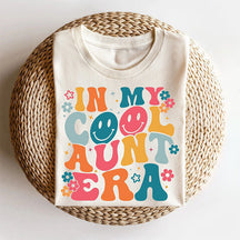 T-shirt tendance In My Cool Aunt Era