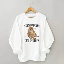 Même les méchants obtiennent un sweat-shirt Saddies