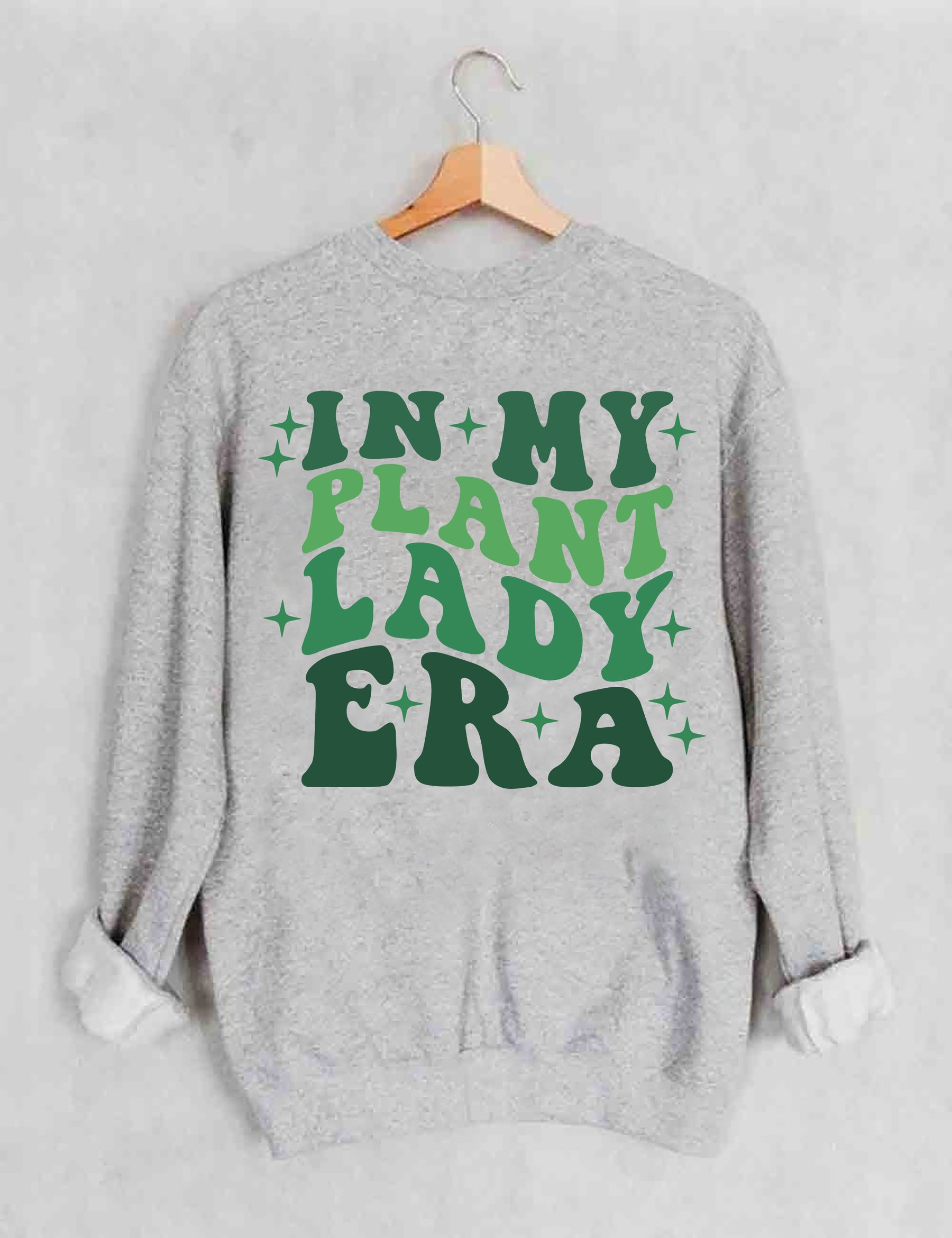 Sweat-shirt In My Plant Lady Era