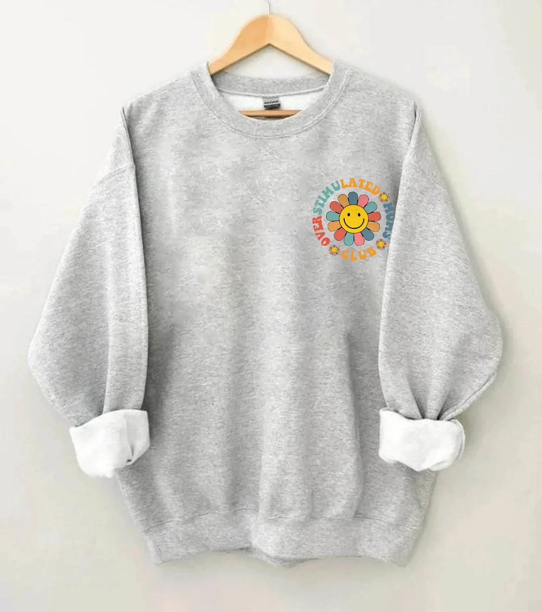 Überstimuliertes Moms Club Sweatshirt