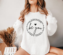 Sweat-shirt Be You Sweat-shirt tendance