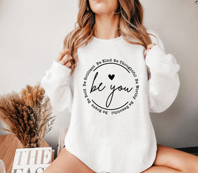 Be You Sweatshirt Trendiges Sweatshirt