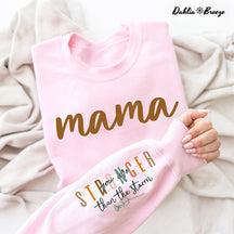 Maman plus forte que la tempête Sweat-shirt maman positive