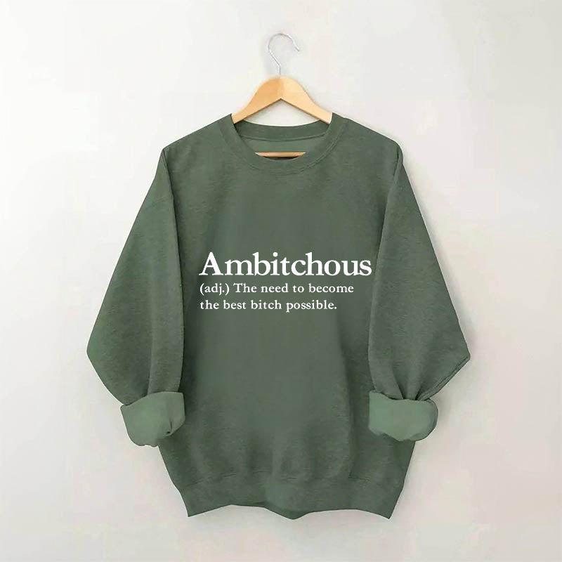 Sweat-shirt Ambitchous à imprimé lettre