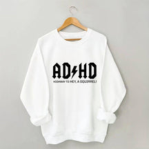 Sweat-shirt drôle TDAH