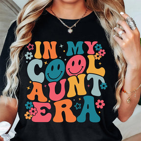 In My Cool Aunt Era Trendy T-shirt