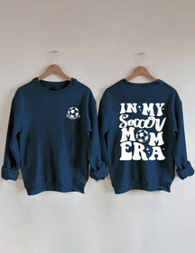 Sweat-shirt Dans mon ère de maman de football