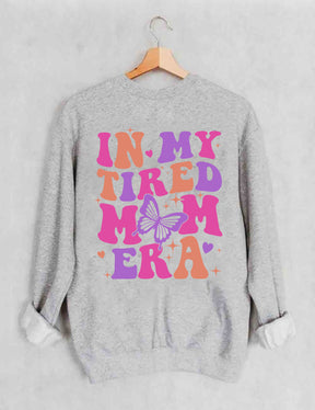 In meinem müden Mama-Ära-Sweatshirt