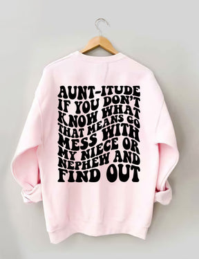Tante-itude Sweatshirt