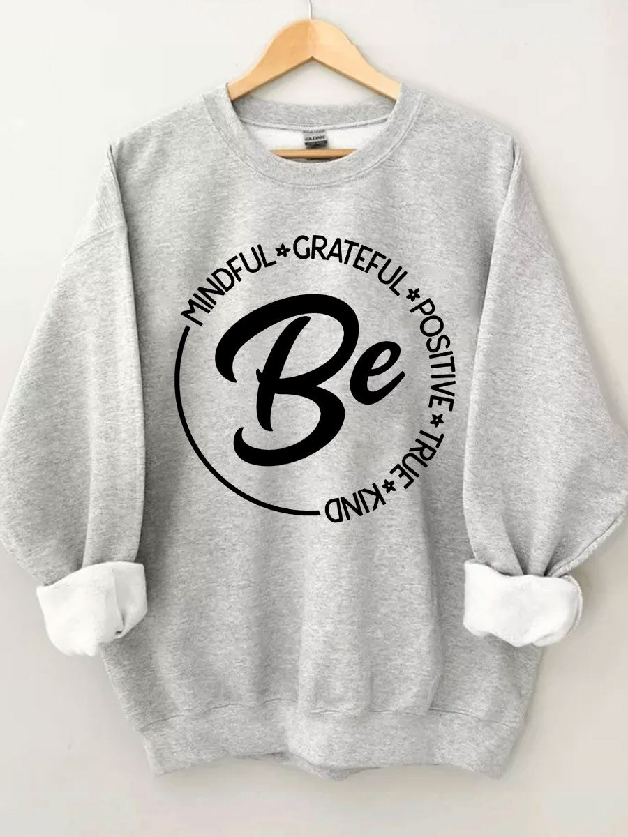 Soyez un sweat-shirt 
