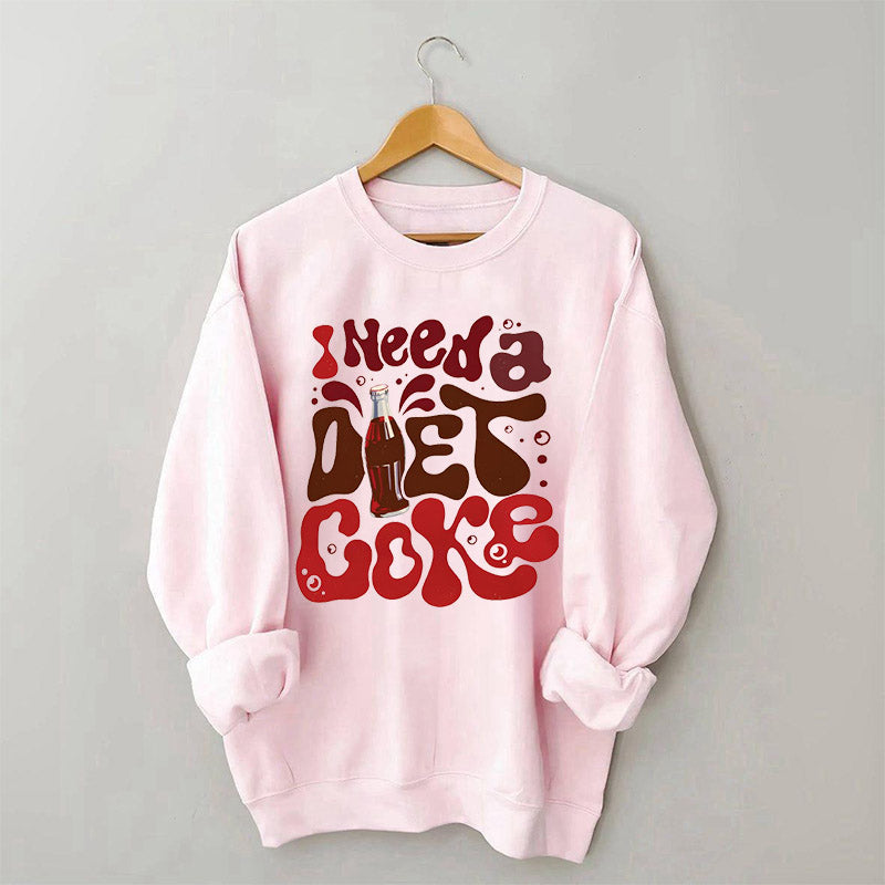 J’ai besoin d’un sweat-shirt Diet Coke