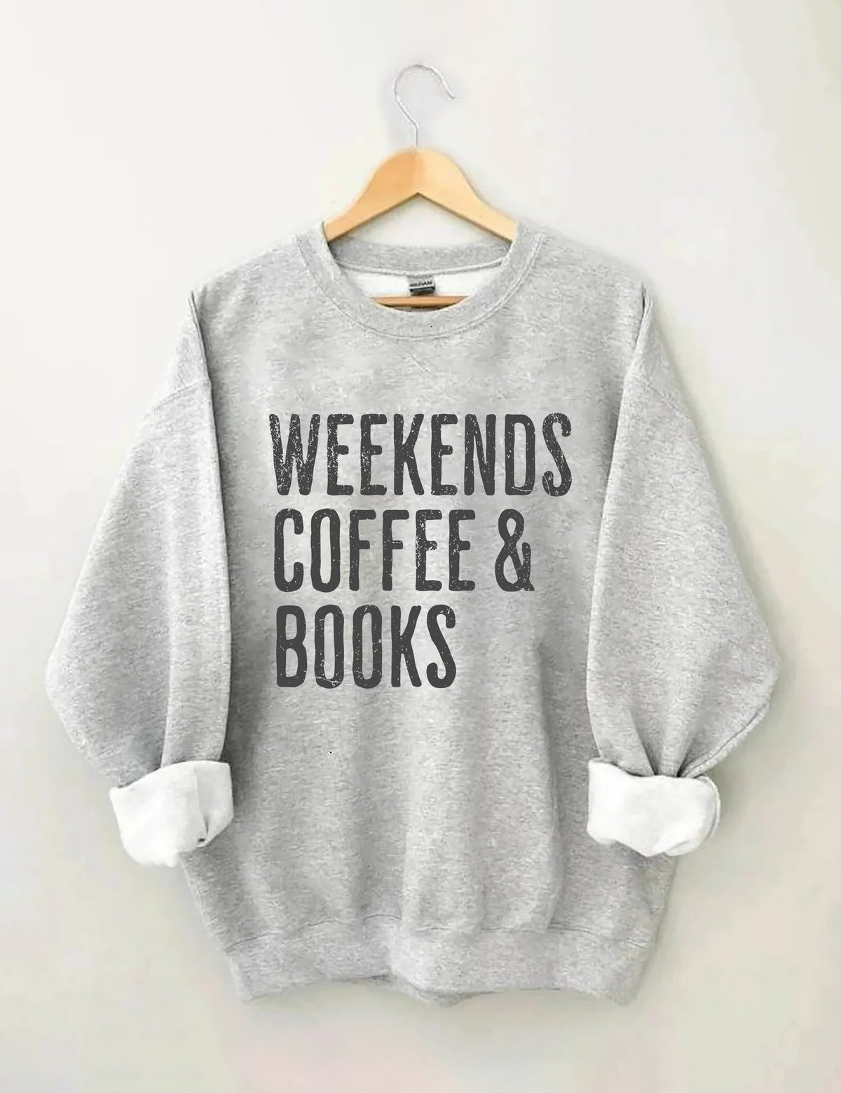 Weekends Coffee &amp; Books Sweatshirt