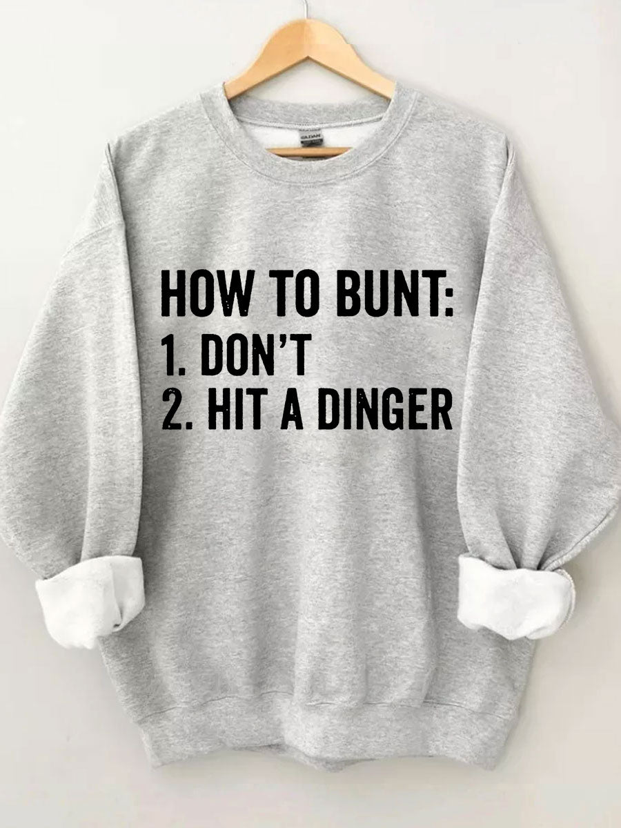 Comment Bunt Ne frappez pas un sweat-shirt de baseball Dinger